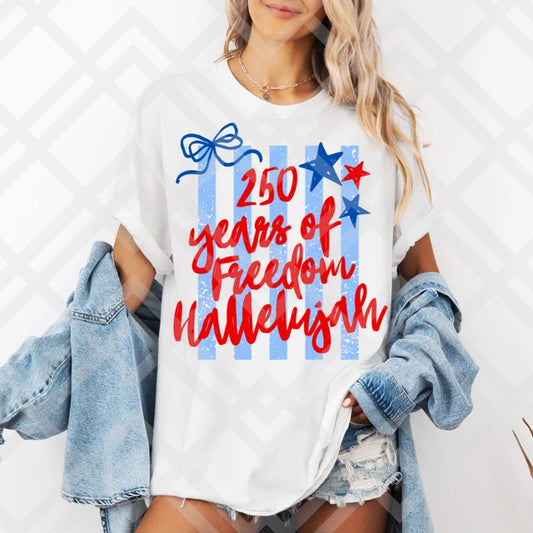 250 Years Of Freedom Hallelujah Graphic Tee