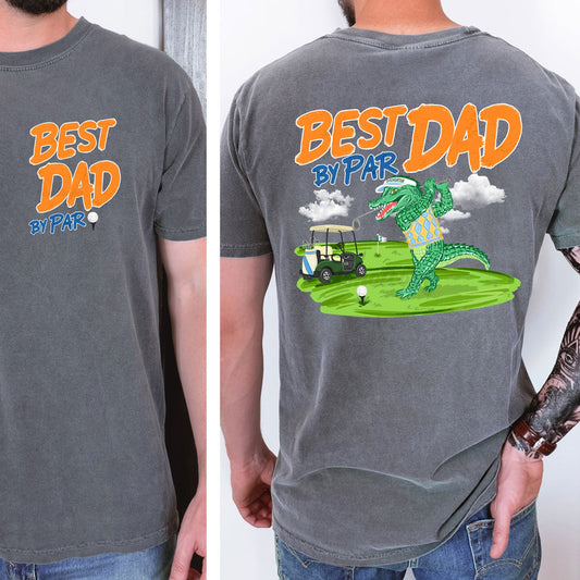 Best Dad By Par Gator Comfort Colors Double-Sided Tee