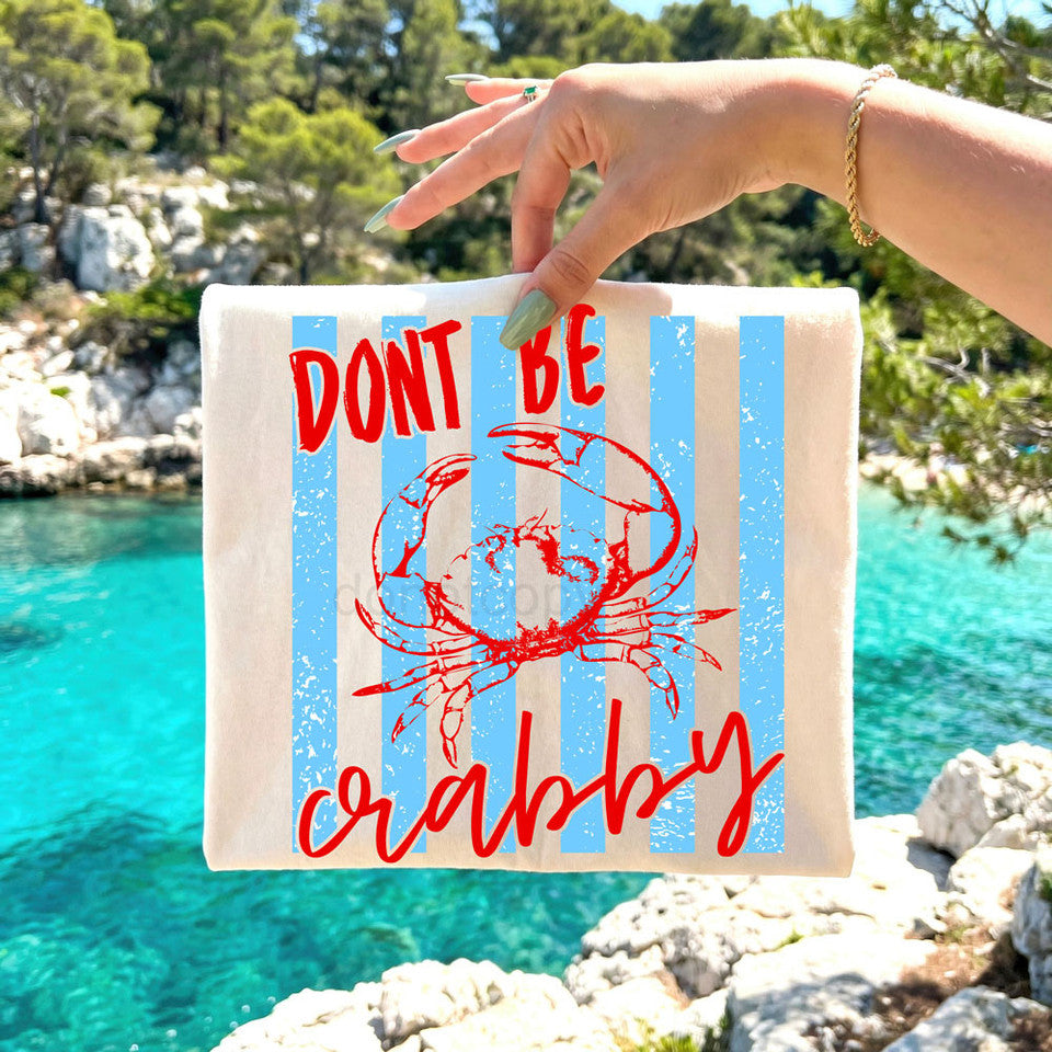 Don’t Be Crabby Graphic Tee